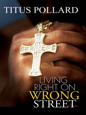 Living Right On Wrong Street - ebook